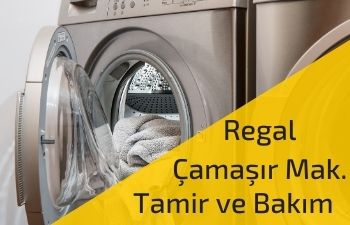 Regal Çamaşır Makinesi Servisi